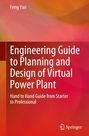 Feng Yao: Engineering Guide to Planning and Design of Virtual Power Plant, Buch