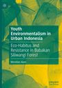 Meredian Alam: Youth Environmentalism in Urban Indonesia, Buch