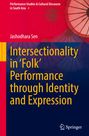 Buchtitel: "Intersectionality in 'Folk' Performance through Identity and Expression". Bunte Sonnenschirme im Hintergrund.