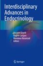 „Interdisciplinary Advances in Endocrinology“, Hossein Gharib, Bagher Larijani, Mandana Hasanzad, Editors. Logo von Springer.