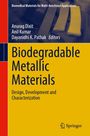 : Biodegradable Metallic Materials, Buch