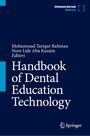 Handbook of Dental Education Technology, Buch