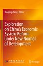 "Exploration on China's Economic System Reform under New Normal of Development" auf orangefarbenem Hintergrund.