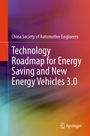 "Technology Roadmap for Energy Saving and New Energy Vehicles 3.0" von der China Society of Automotive Engineers. Logo unten.