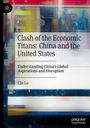 "Clash of the Economic Titans: China and the United States" von Chi Lo. Buntes abstraktes Design im Hintergrund.