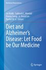 Blauer Hintergrund, "Diet and Alzheimer’s Disease: Let Food be Our Medicine". Oben Autoren, unten Springer-Logo.