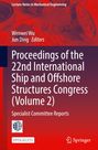Titel: "Proceedings of the 22nd International Ship and Offshore Structures Congress (Volume 2)". Zahnräder und Blaupausen.
