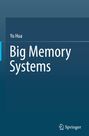 Yu Hua: Big Memory Systems, Buch