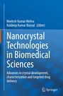 Nanocrystal Technologies in Biomedical Sciences, Buch