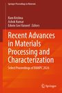 Recent Advances in Materials Processing and Characterization, Buch