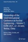 Proceedings of the 32nd International Conference on Nuclear Engineering-Volume 7; ICONE 2025, 22-26 June, Weihai, China, Buch