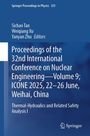 Proceedings of the 32nd International Conference on Nuclear Engineering- Volume 9; ICONE 2025, 22-26 June, Weihai, China, Buch