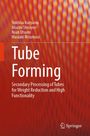 Yukihisa Kuriyama: Tube Forming, Buch