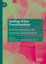 : Seeding Urban Transformation, Buch