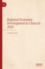 Jiuwen Sun: Regional Economic Development in China in 2019, Buch