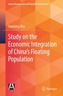 „Study on the Economic Integration of China's Floating Population“ von Jianming Hou. Orange geometrischer Hintergrund.