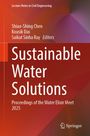 Titel: "Sustainable Water Solutions". Autoren: Shiao-Shing Chen, Kousik Das, Saikat Sinha Ray. Verlag: Springer. Rotes Farbschema.