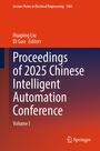 „Proceedings of 2025 Chinese Intelligent Automation Conference, Volume I“; oben: rote Fläche, unten: blau und orange.