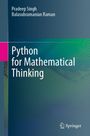 Pradeep Singh: Python for Mathematical Thinking, Buch