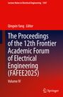 Titel: The Proceedings of the 12th Frontier Academic Forum of Electrical Engineering (FAFEE2025), Volume IV. Rot-blauer Hintergrund.