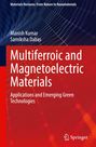 Multiferroic and Magnetoelectric Materials, Autoren Manish Kumar und Samiksha Dabas, Springer-Logo, blaue und rote Streifen.