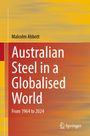 Malcolm Abbott: Australian Steel in a Globalised World, Buch