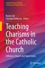 : Teaching Charisms in the Catholic Church, Buch
