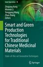 Smart and Green Production Technologies for Traditional Chinese Medicinal Materials, Buch