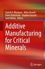 Additive Manufacturing for Critical Minerals, Buch