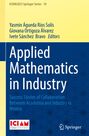 Buchtitel: "Applied Mathematics in Industry". Herausgeber: Yasmin Águeda Ríos Solís, Giovana Ortigoza Álvarez, Ivete Sánchez Bravo.
