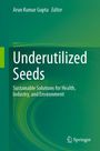 Underutilized Seeds, Buch