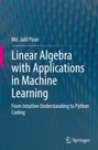 Md. Jalil Piran: Linear Algebra with Applications in Machine Learning, Buch