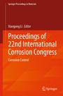 Proceedings of 22nd International Corrosion Congress, Buch