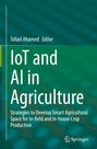IoT and AI in Agriculture, Buch