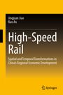 Jingjuan Jiao: High-Speed Rail, Buch