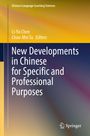 New Developments in Chinese for Specific and Professional Purposes, Buch