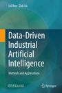 Lei Ren: Data-Driven Industrial Artificial Intelligence, Buch