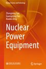 Zhongning Sun: Nuclear Power Equipment, Buch