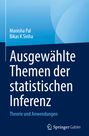 Manisha Pal: Ausgewählte Themen der statistischen Inferenz, Buch
