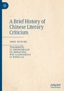 "A Brief History of Chinese Literary Criticism", Autor Zhou Xunchu, Übersetzer Li Zhengshuan und andere. Beige Hintergrund, Logo oben links.