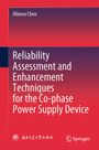 Minwu Chen: Reliability Assessment and Enhancement Techniques for the Co-phase Power Supply Device, Buch