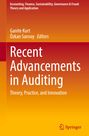 Titel: "Recent Advancements in Auditing". Autoren: Ganite Kurt, Özkan Sarisoy. Verleger: Springer. Gradient-Design.