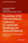 Proceedings of the 10th International Conference on Sustainable Metallurgy and Advanced Materials, Buch
