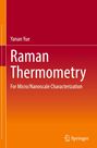 "Raman Thermometry" von Yanan Yue: Buchcover mit rotem und orangefarbenem Hintergrund, kleiner Springer-Logo unten.