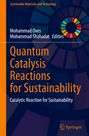 Text: "Quantum Catalysis Reactions for Sustainability", "Mohammad Oves", "Mohammad Shahadat", "Springer". Farbiges Kreismodell.