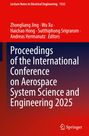 Proceedings of the International Conference on Aerospace System Science and Engineering 2025, Buch