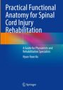 Text: "Practical Functional Anatomy for Spinal Cord Injury Rehabilitation" von Hyun-Yoon Ko. Blaues Cover mit Farbenverlauf.
