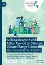 „A Global Research and Action Agenda on Cities and Climate Change Science“. Illustration von nachhaltigen Städten.