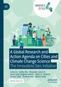 A Global Research and Action Agenda on Cities and Climate Change Science, Buch