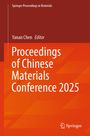 Proceedings of Chinese Materials Conference 2025, Buch